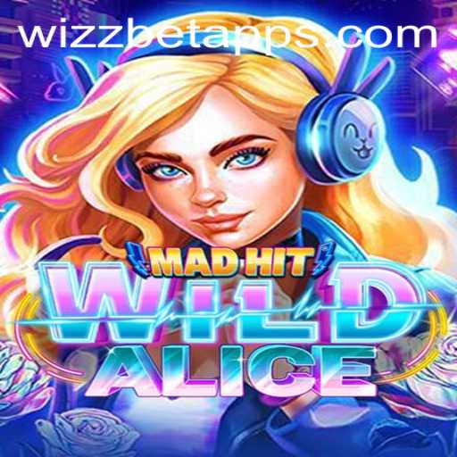 Discover the Thrilling Adventure in MadHitWildAlice—A Unique Gaming Experience with Wizzbet PH