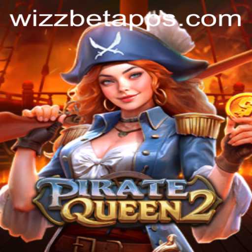 Exploring the Exciting World of PirateQueen2 on Wizzbet PH